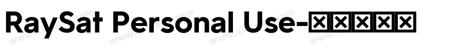 RaySat Personal Use字体转换
